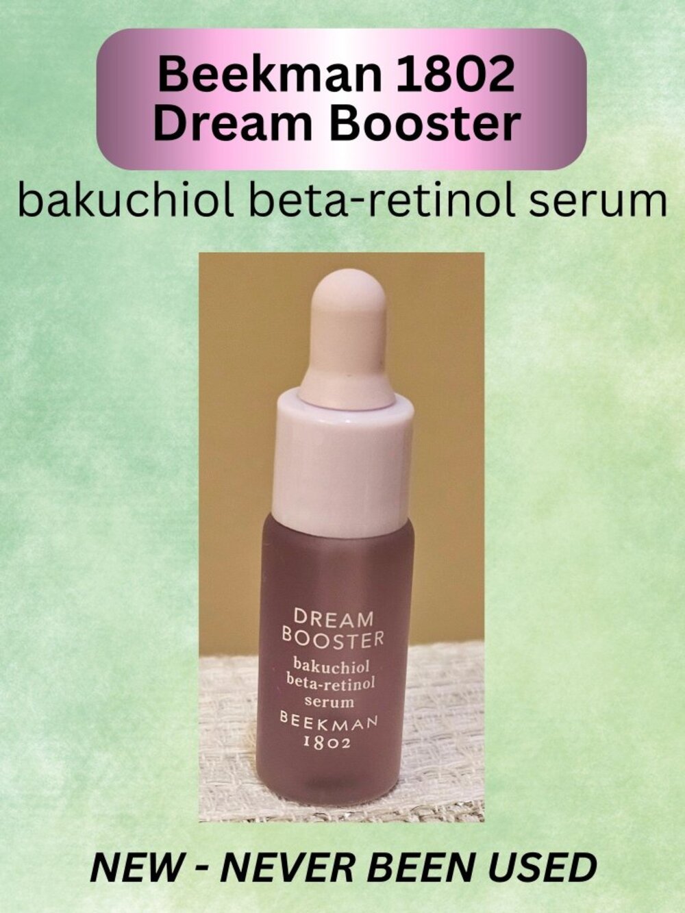 NEW Beekman‎ 1802 Dream Booster Retinol Serum